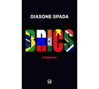 BRICS - II edizione: Nuove frontiere in geopolitica