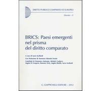 BRICS: Paesi emergenti nel prisma del diritto comparato - Scaffardi L. (cur.)