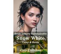 Bride Lottery Fairytales #14 Snow White: Caley & Devin