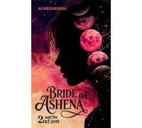 Bride of Ashena and the Second Son