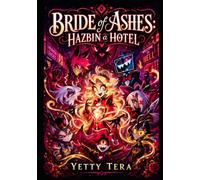 Bride of Ashes: Hazbin a Hotel