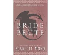 Bride of the Brute: A Sweet Retelling: The Darlings of Dahreve Series