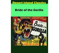 Bride of the Gorilla (DVD) Barbara Payton Lon Chaney Jr. Curt Siodmak