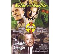 Bride of the Gorilla & Invisible Avenger