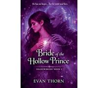 Bride of the Hollow Prince: 2