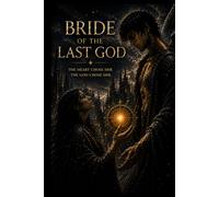 BRIDE OF THE LAST GOD