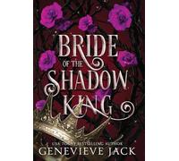 Bride of the Shadow King: 4