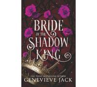 Bride of the Shadow King: 4
