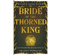 Bride of the Thorned King: A Twisted Hans My Hedgehog Retelling