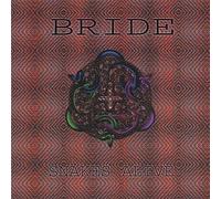 Bride - Snakes Alive