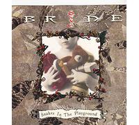 Bride - Snakes in the Playground