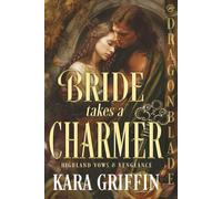 Bride Takes a Charmer: Scottish Historical Romance