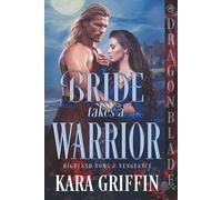Bride Takes a Warrior: Scottish Historical Romance