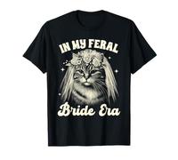 Bride To Be Cat Mom Cat Wedding In My Freal Bride Era Maglietta