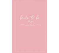 Bride To Be Notebook - Wedding Planner: 120 Lined pages paperback