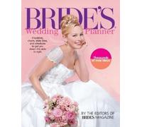 Brides` Magazine Editors Bride's Wedding Planner (Tascabile)