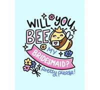 Bridesmaid Proposal Gift Notebook | Will you be my Bridesmaid Notebook | Wide Ruled Paperback with Margin | Cute Hand Drawn Stationery for Weddings