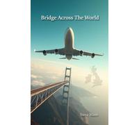 Bridge Across The World