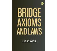 Bridge Axioms and Laws