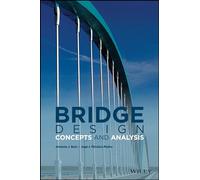 Bridge Design: Concepts and Analysis