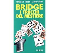 Bridge. I trucchi del mestiere