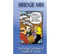 Bridge Mix: the Bridge cartoons of Charles M. Schulz by Charles M. Schulz (30-Mar-2012) Paperback