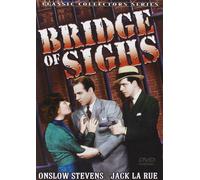 Bridge of Sighs (DVD) Paul Fix Robert E. Homans Jack LaRue Onslow Stevens