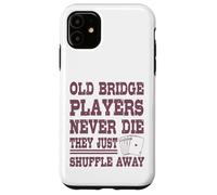 Bridge Player Shuffle Away Gioco di Carte Umorismo Custodia per iPhone 11