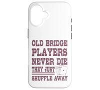 Bridge Player Shuffle Away Gioco di Carte Umorismo Custodia per iPhone 16