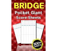 Bridge Pocket Giant Score Sheets: 300+ Score Pads for Scorekeeping, a Perfect Gift for Bridge Card Game Enthusiasts