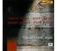 Bridge/Swayne/Jongen/Dupre - Marcel Dupre-Giles Swayne