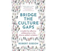 Robert Gibson Bridge the Culture Gaps (Tascabile)