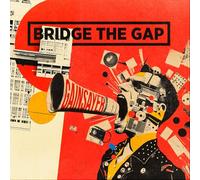 Bridge The Gap - Gainsayer