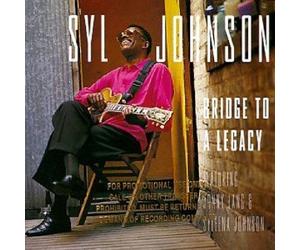 Bridge To A Legacy by Syl Johnson (1998-08-11)