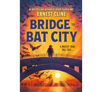 Bridge to Bat City