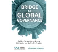 Bridge to Global Governance: Tackling Climate Change - Ma'Ani Ewing Sovaida
