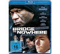 Bridge to Nowhere - Die dunkle Seite des Traums