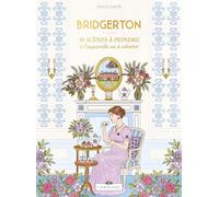 Bridgerton: 30 scènes à peindre à l'aquarelle ou à colorier