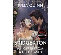 Bridgerton: An Offer From A Gentleman. Netflix Tie-In: Benedict's Story, the inspiration for Bridgerton series four: 3