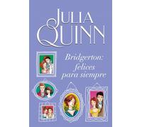 Bridgerton: Felices para siempre