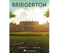 Bridgerton Music from Netflix Original: Music from the Netflix Original Series Arranged for Piano Solo