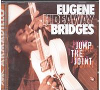Bridges, Eugene Hideaway - Jump The Joint