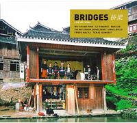 BRIDGES - LIVE IN CHINA