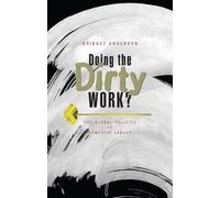 Bridget Anderson Doing the Dirty Work? (Tascabile)