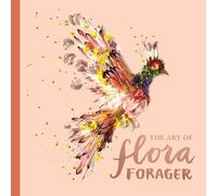 Bridget Beth Collins The Art of Flora Forager (Copertina rigida)