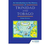 Bridget Brereto An Introduction to the History of Trinidad and Tobag (Tascabile)