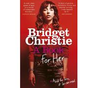 Bridget Christie A Book for Her (Tascabile)