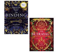 Bridget Collins 2 Books Collection Set (The Betrayals, The Binding)