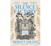 Bridget Collins The Silence Factory (Tascabile)