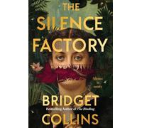 Bridget Collins The Silence Factory (Tascabile)